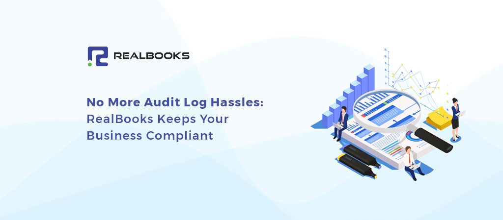 Why Embrace the Concept of Audit Trail in Bookkeeping