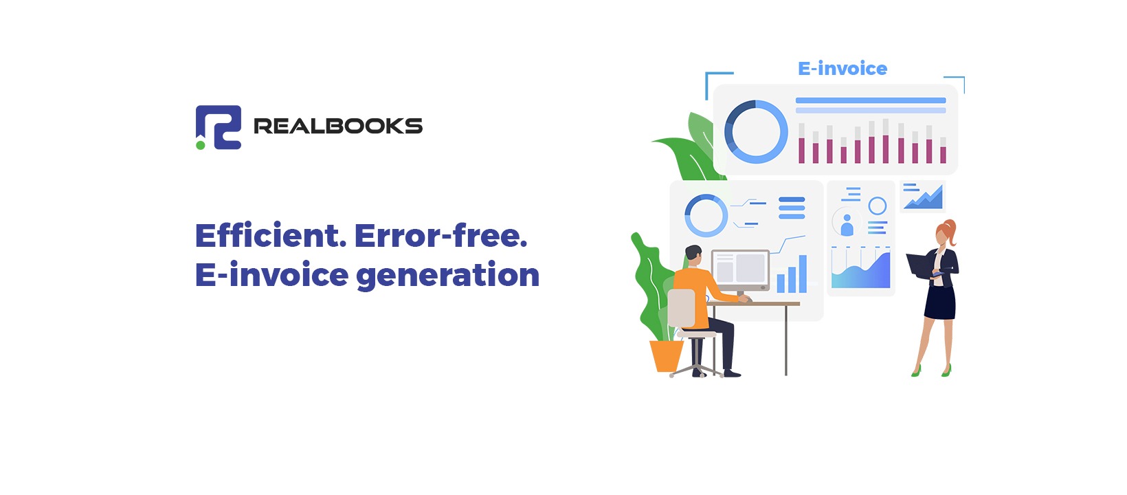 Hassle Free E-invoice Generation with RealBooks