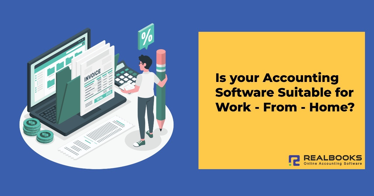 Is-Your-Accounting-Software-Suitable-For-Wrok-From-Home