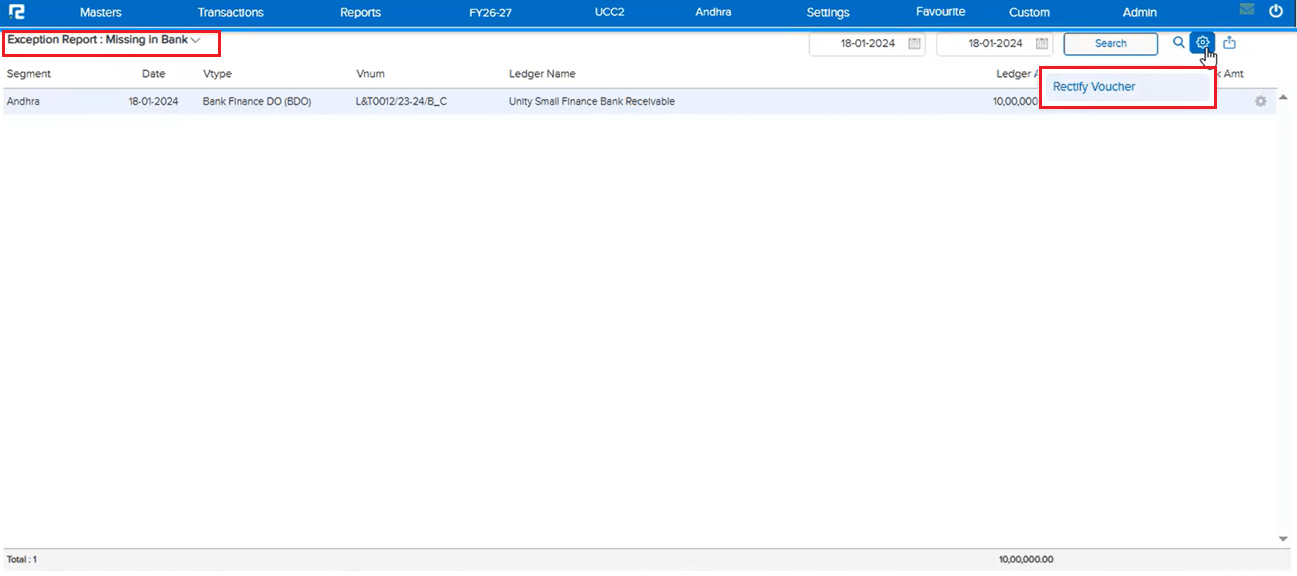 Rectify Voucher option on Exception Report Missing in Bank screen