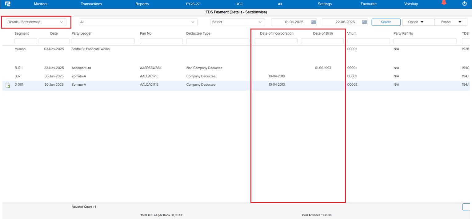 DOB / DOI fields in TDS Details Section-wise