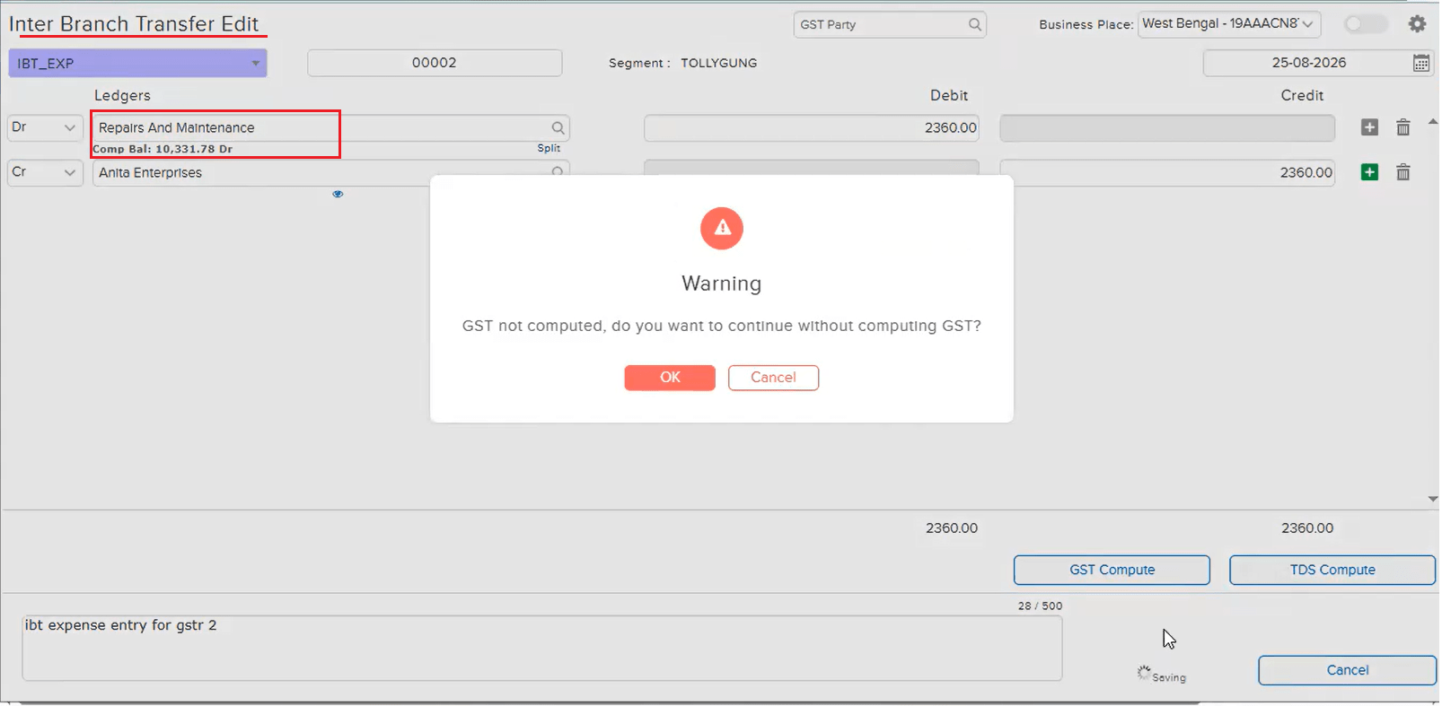 Inter Branch Transfer Edit screen showing the expense ledger replaced with Repairs And Maintenance, with a Warning dialog stating GST not computed, do you want to continue without computing GST