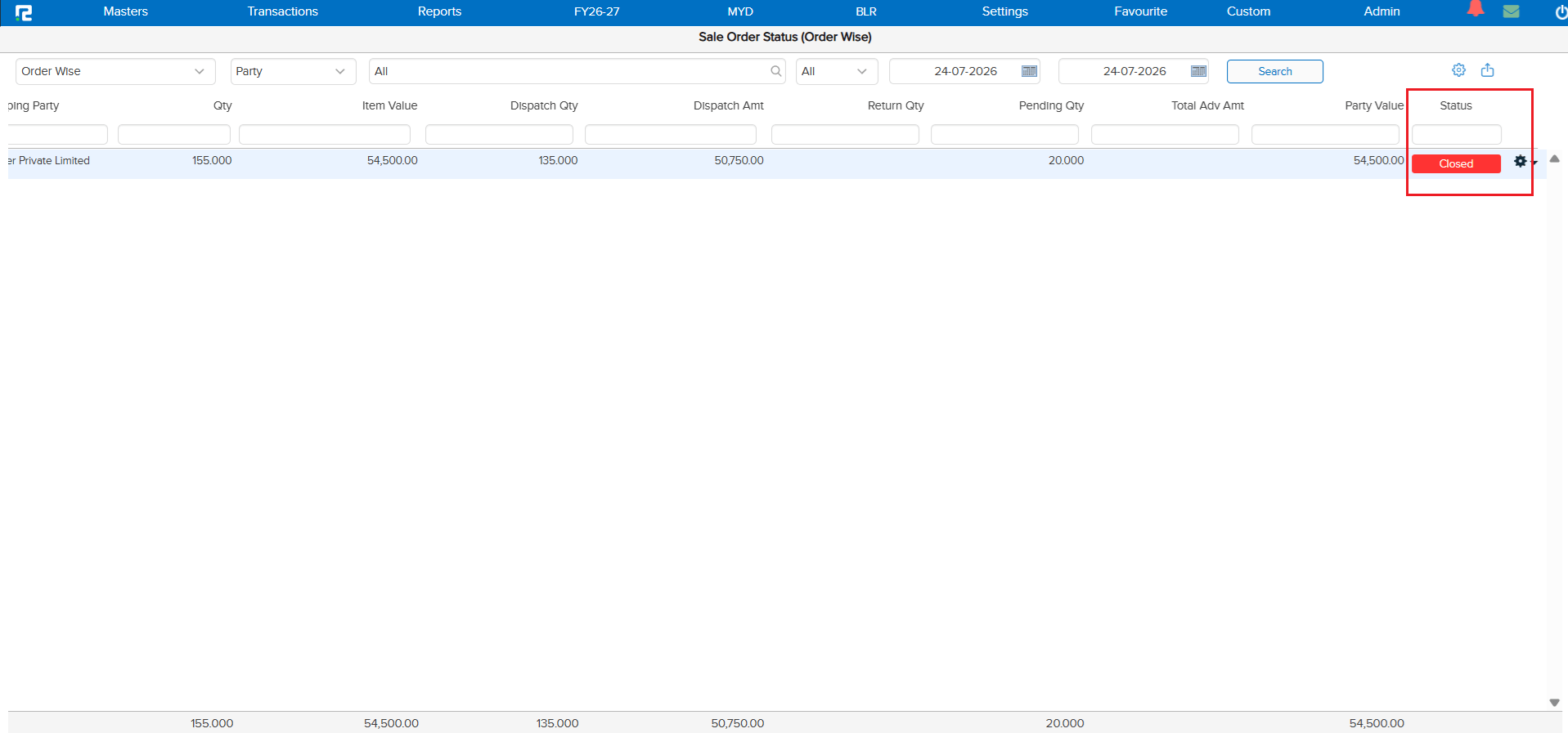 Sale Order Status Order Wise report showing a Sale Order with pending quantity automatically marked as Closed